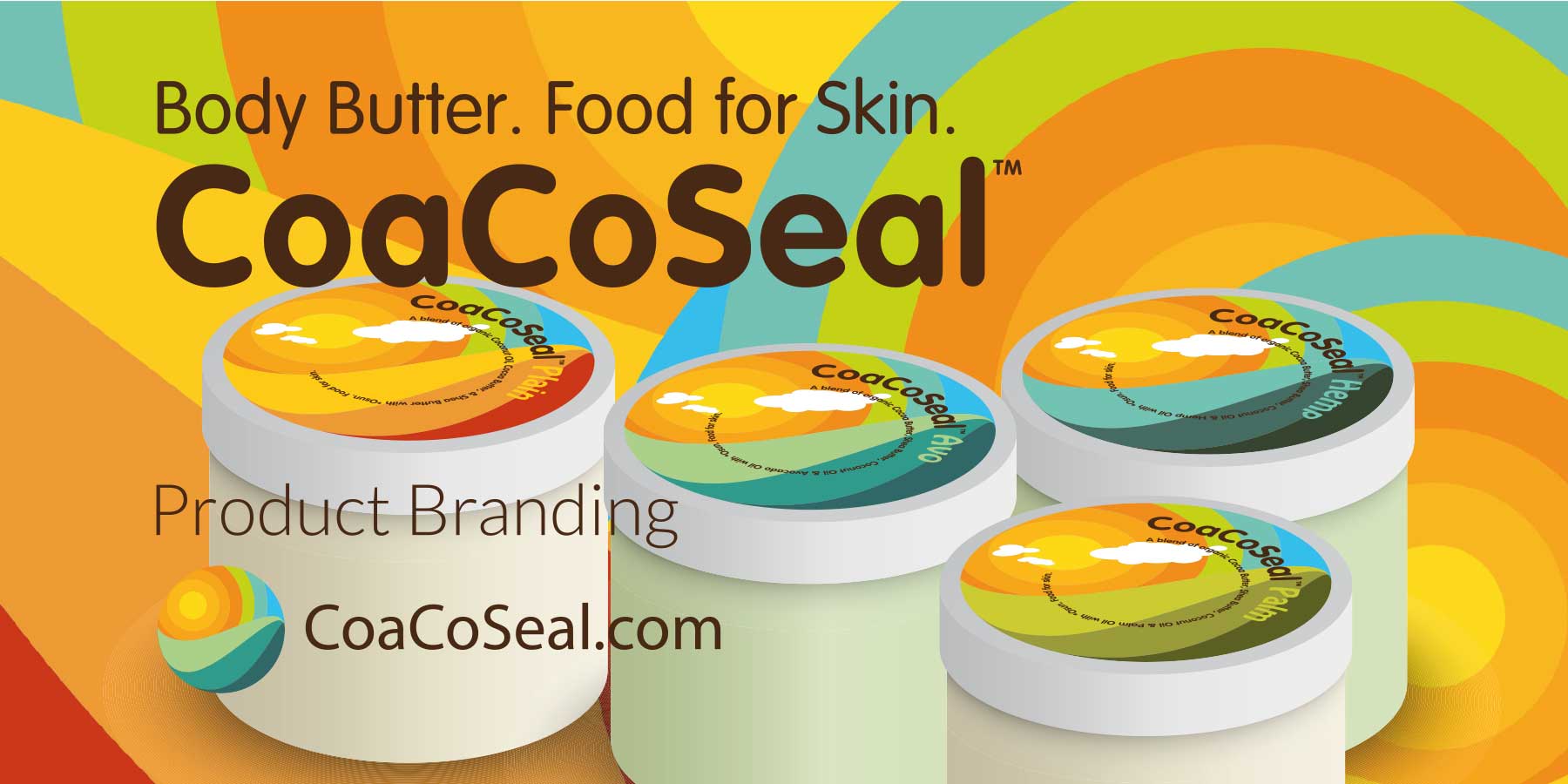 CoaCoSeal ™ | Body Butter. Food for Skin.